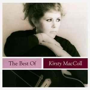 Kirsty MacColl - The Best Of Kirsty MacColl | Discogs