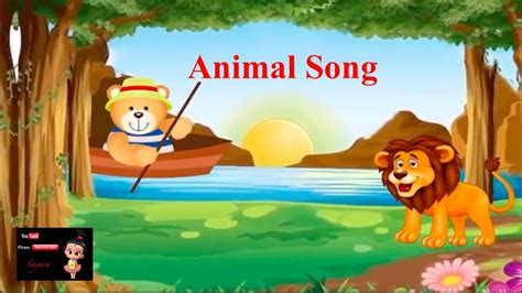 Animal song , Kids songs , Nursery Rhymes - YouTube