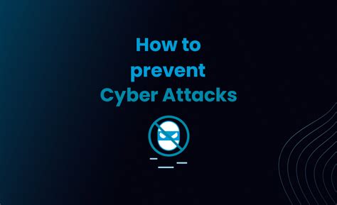 Benefits and Strategies to Prevent Cyber Attacks - ByteHide Blog