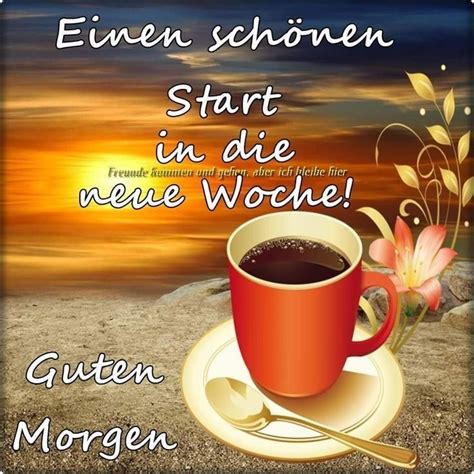 Liebling 💓 einen schönen Montag wünsche ich dir 💋 | Montag morgen grüße, Guten morgen, Schöne ...