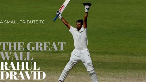 Rahul Dravid - The Great Wall of India - YouTube