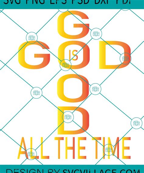 God is God All The Time SVG, God SVG, Bible SVG, Christian Motivation ...