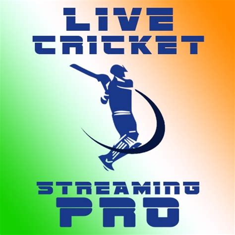 Live Cricket Streaming Pro