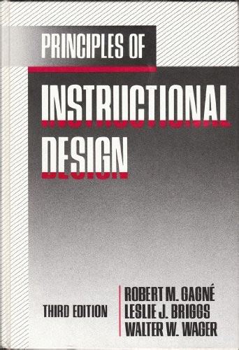 Principles of instructional design. by Robert M. Gagné | Open Library