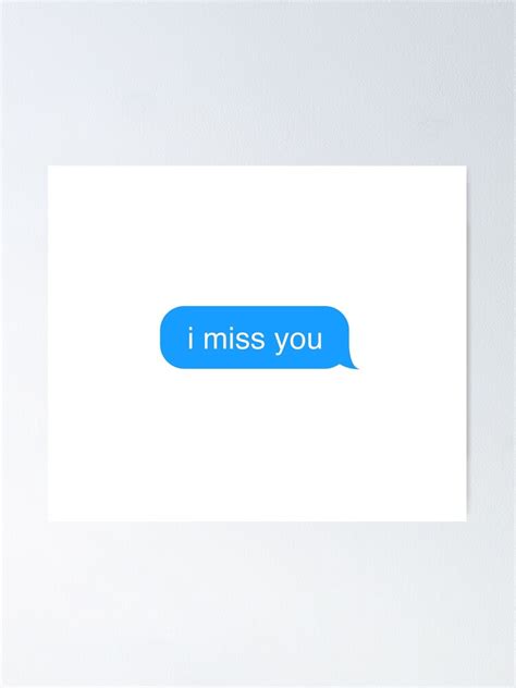 "I Miss You Text Message Sticker" Poster for Sale by GoodCooks | Redbubble