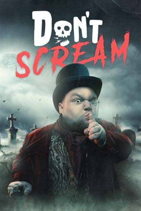 Don't Scream (TV Series 2022) - IMDb