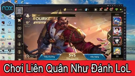 Hướng Dẫn Chơi Liên Quân Mobile Trên PC Như Đánh Liên Minh Huyền Thoại ...