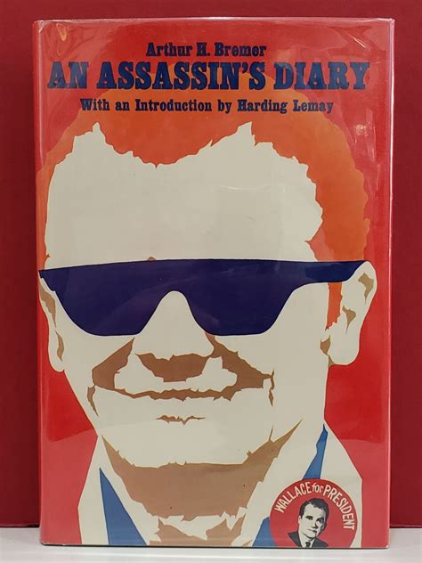 An Assassin's Diary by Arthur H. Bremer, Harding Lemay: Very good Hard ...