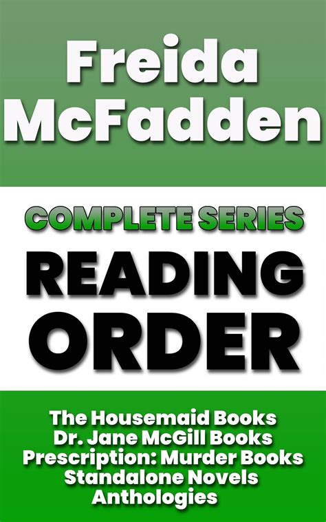 Freida McFadden Complete Series Reading Order: The Housemaid Books, Dr ...