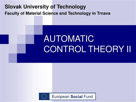 PPT - AUTOMATIC CONTROL THEORY II PowerPoint Presentation - ID:4363133