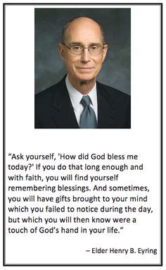 Henry B. Eyring Quotes. QuotesGram