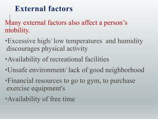 Factors affecting mobility.pptx