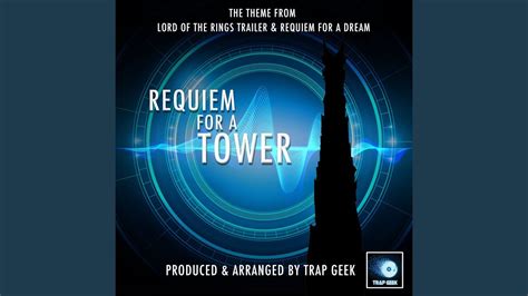 Lux Aeterna - Requiem For A Tower (From "Lord of the Rings Trailer ...