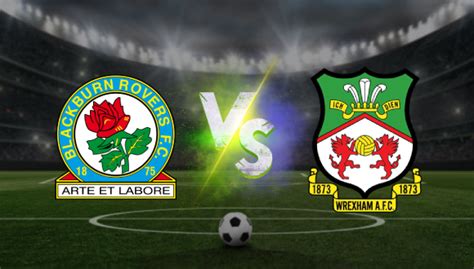 Blackburn vs Wrexham pronóstico FA Cup - Datos y Apuesta HOY