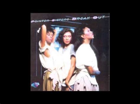 The Pointer Sisters - Break Out (1983) full album - YouTube