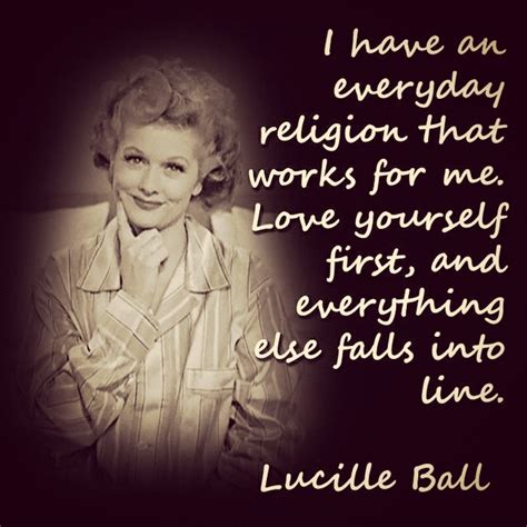 A Blog about Lucille Ball: Lucille Ball Quote