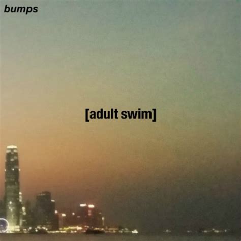 Adult Swim Bumps