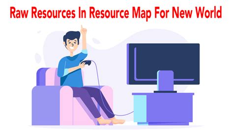 New World Resource Map: Overview, Territories, Exploration [Quick Guide]