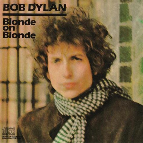 Bob Dylan - Blonde On Blonde Lyrics and Tracklist | Genius