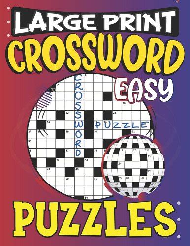 Large Print Easy Crossword Puzzles: Crossword Puzzle Books Easy ...