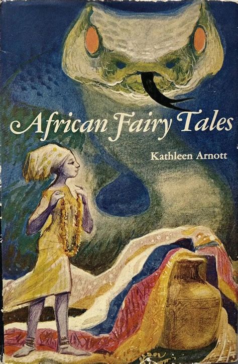 African Fairy Tales, by Kathleen Arnott | Goodreads