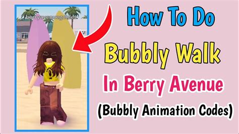 How To Do Bubbly Walk In Berry Avenue Bubbly Animation Pack Codes For ...