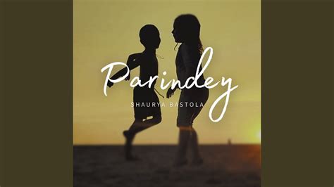 Parindey - YouTube