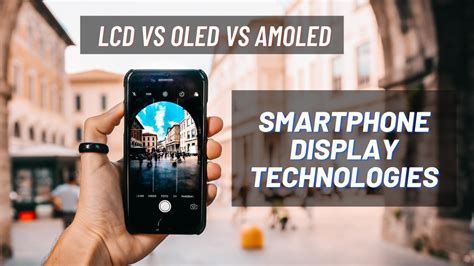 LCD vs AMOLED vs OLED: Which Smartphone Display is better and why? Let ...