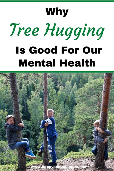 Why Tree Hugging Is Good For Our Mental Health - Ecohappiness Project