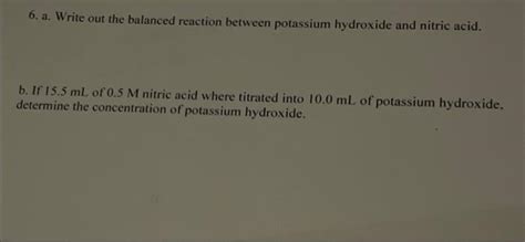 Solved 6. a. Write out the balanced reaction between | Chegg.com