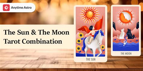 The Sun And Moon Tarot Card Combination