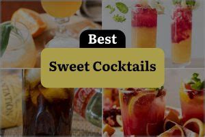 32 Sweet Cocktails That Will Satisfy Your Sweet Tooth | DineWithDrinks