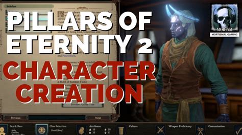 Pillars Of Eternity 2 - Character Creation Guide - YouTube