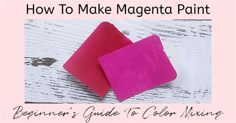 How To Make Magenta Acrylic Paint: The Top 2 Epic Contenders ...