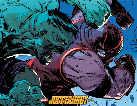 Juggernaut and the Hulk Face Off in 'Juggernaut' #2 | Marvel