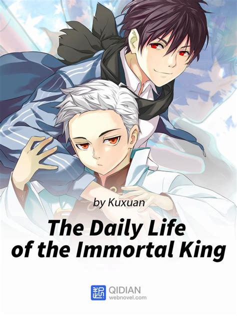 The Daily Life of the Immortal King by Kuxuan | Goodreads