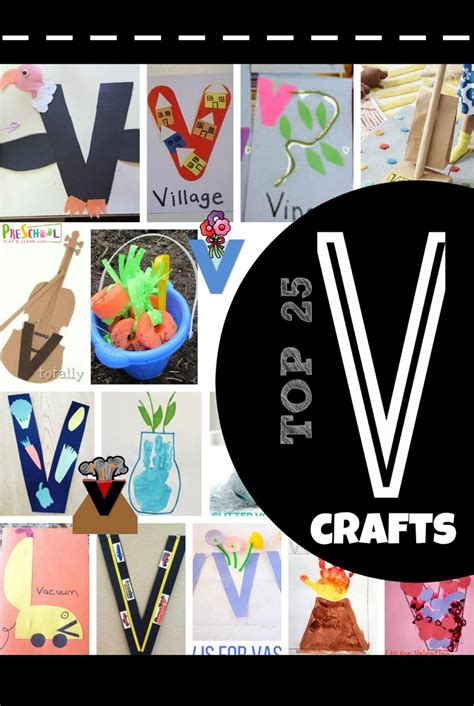 TOP 25 Letter V Crafts and Activities for Preschoolers