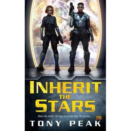 Inherit the Stars by Tony Peak — Reviews, Discussion, Bookclubs, Lists