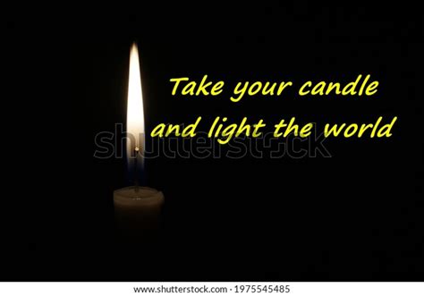 5,820 Candle Quotes Images, Stock Photos & Vectors | Shutterstock