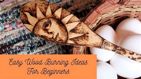 15 Easy Wood Burning Ideas For Beginners | Crafters Diary