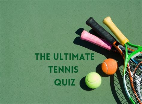 50 Tennis Quiz Questions & Answers 2025