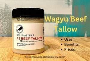 Wagyu Beef Tallow (2024) - All You Ever Wanted To Know