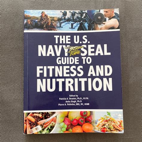 The U. S. Navy Seal Guide to Fitness and Nutrition