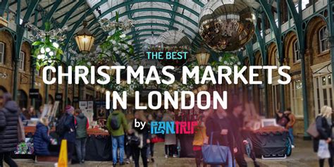 Christmas Markets in London 2023 | London Guide