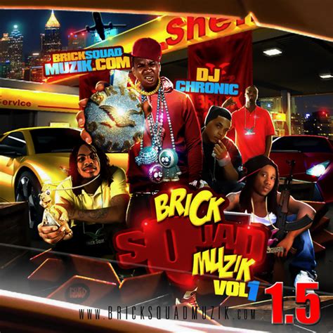 DJ Chronic - Brick Squad Muzik 1.5 | Buymixtapes.com