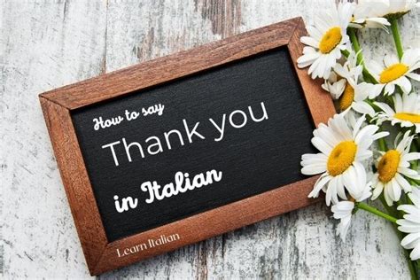 How to say thank you in Italian (and how not to!) | Mama Loves Italy