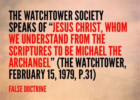 “The Watchtower Society New World Translation (NWT) mentions Michael five times as: 1) “one of ...