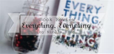 Book Review : Everything, Everything – The Last Reader