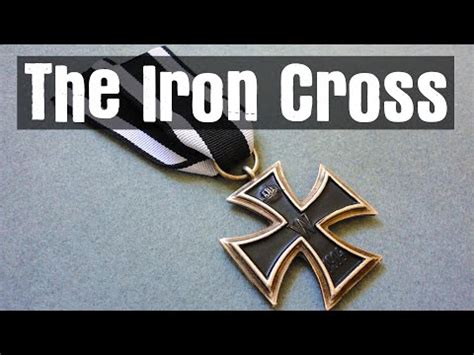 The History of the Iron Cross - YouTube