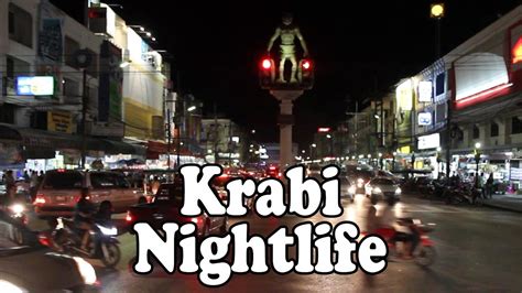 Krabi Nightlife: Krabi Town Thailand by Night: Night Markets, Bars, Restaurants & Street Food ...